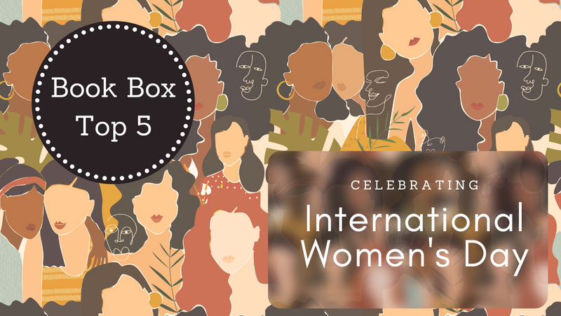 Five Books You Should Add To Your Reading List This International Women’s Day